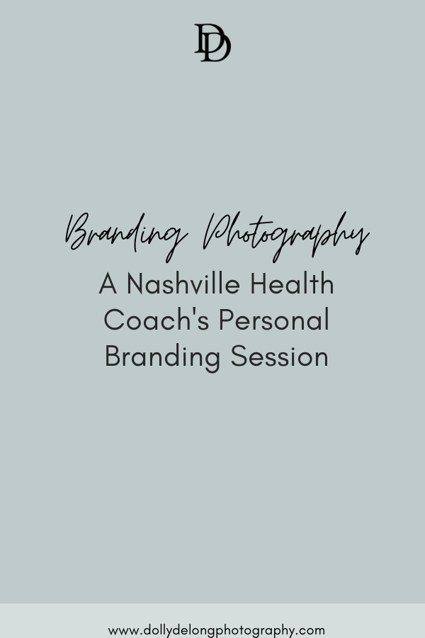 personal branding sessions in nashville by nashville branding photographer Dolly DeLong