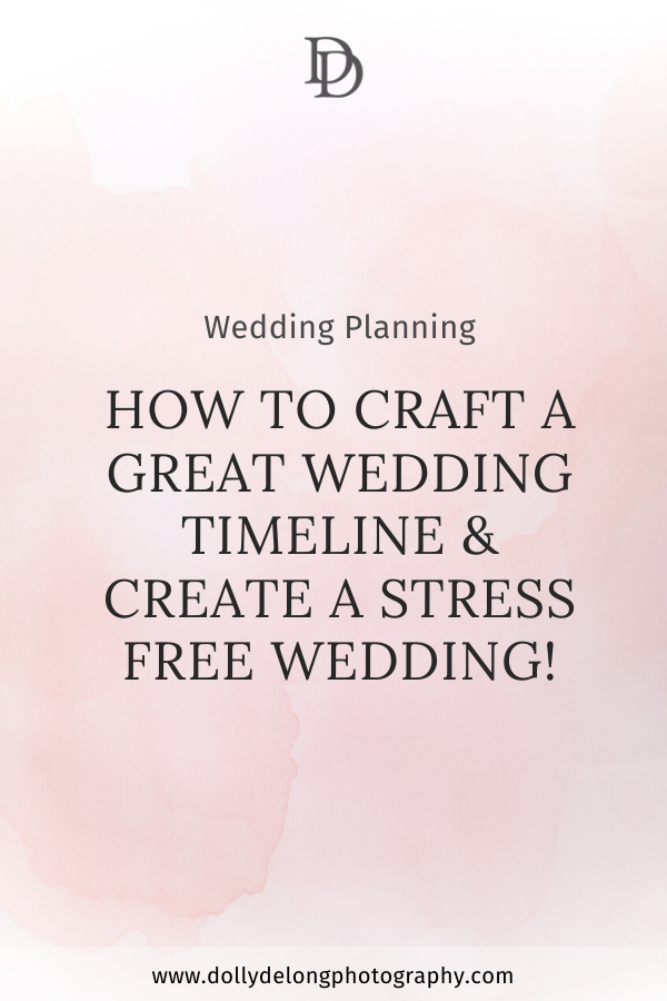 Wedding Planning: Why Creating A timeline is Both Considerate and Important for a stress free wedding day