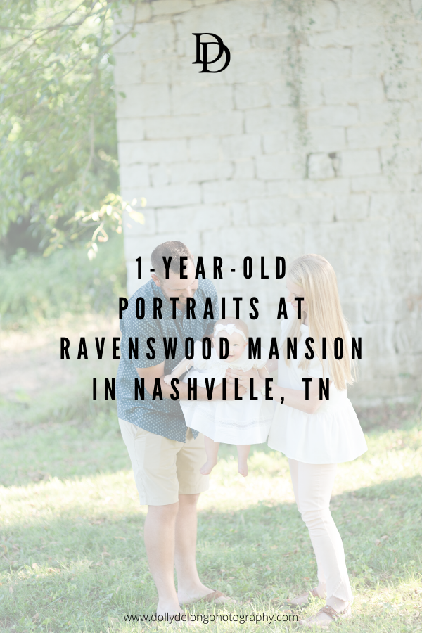 Posing and Portrait Ideas for a One-Year-Old's Photo Session by Nashville Family Photographer Dolly DeLong Photography
