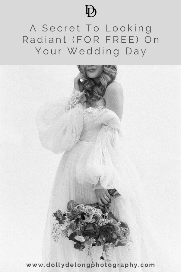 the secret of looking radiant for your wedding day! 