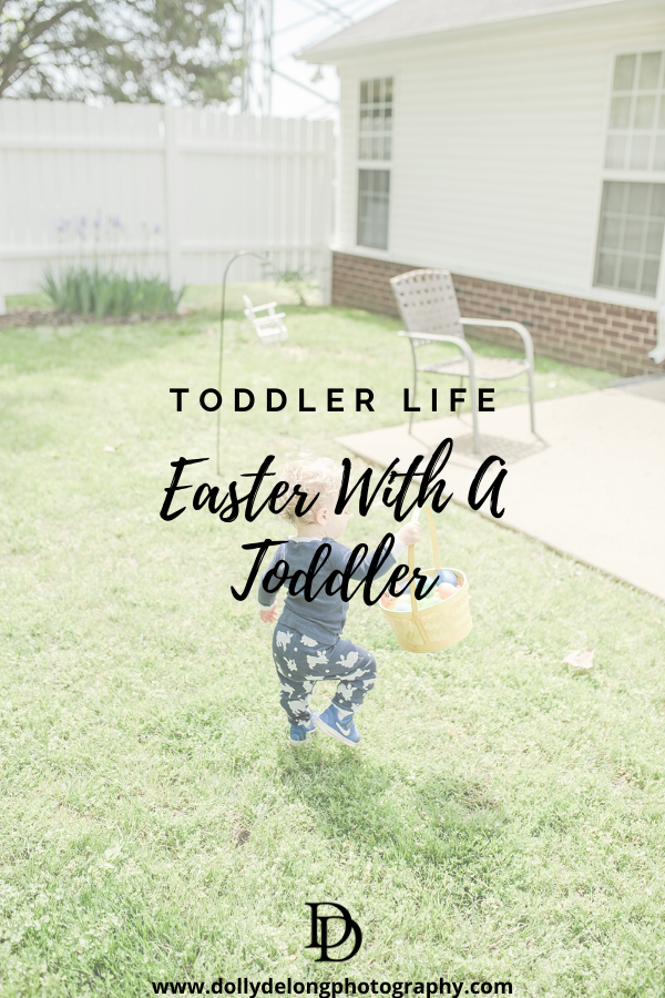 toddler life: easter with a toddler