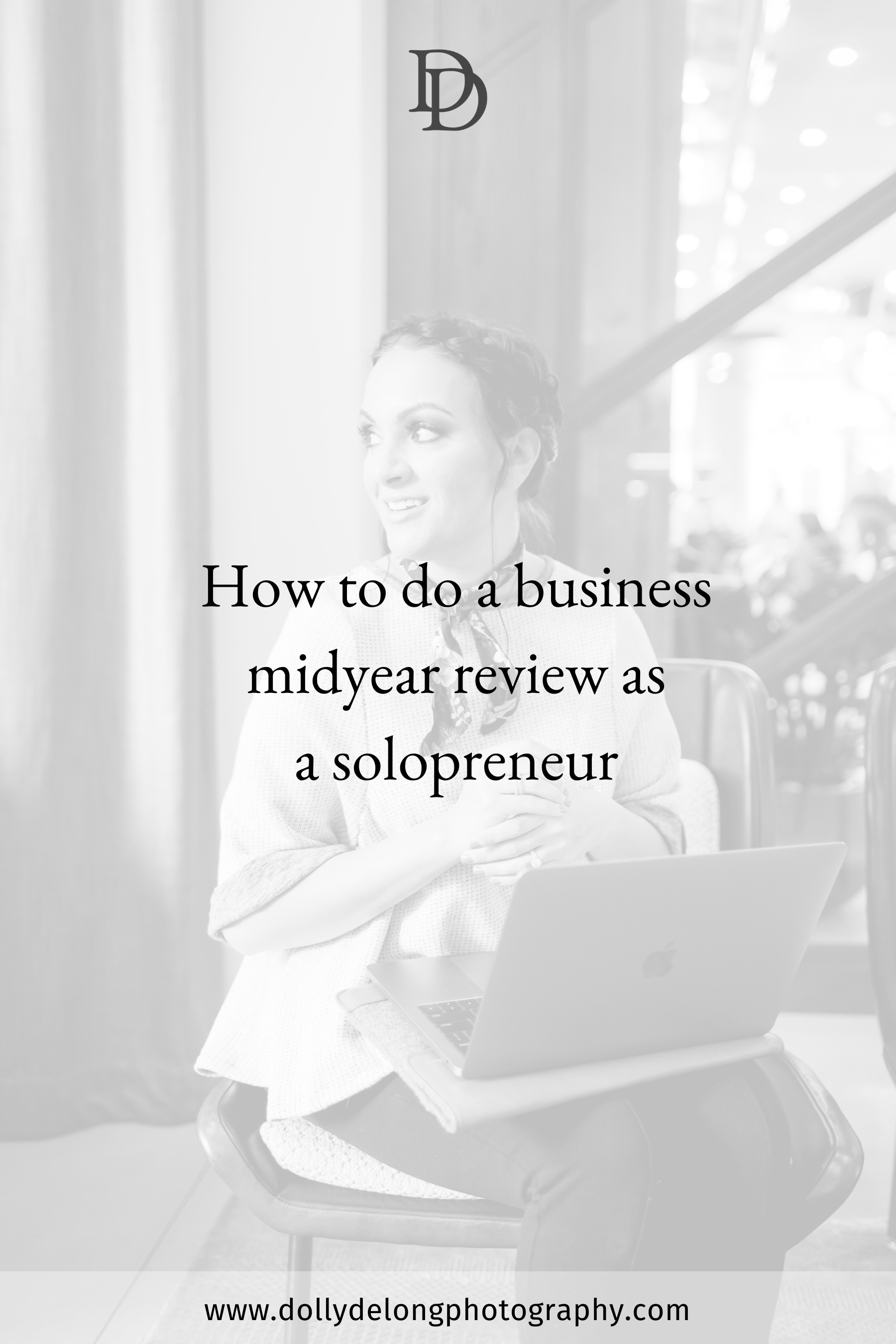 How to do a business midyear review as a solopreneur. by Nashville Branding Photographer Dolly DeLong
