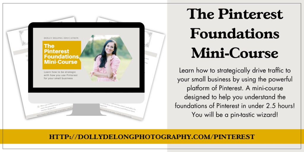 The Pinterest Foundations Mini Course by Pinterest Educator Dolly DeLong Educator