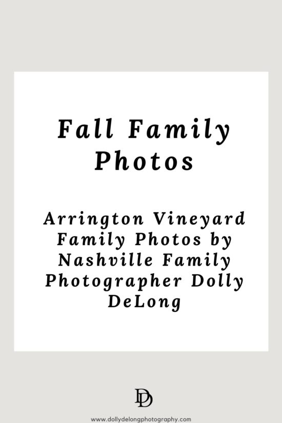 Michelle Family Arrington Family Photos by Nashville Family Photographer Dolly DeLong Photography