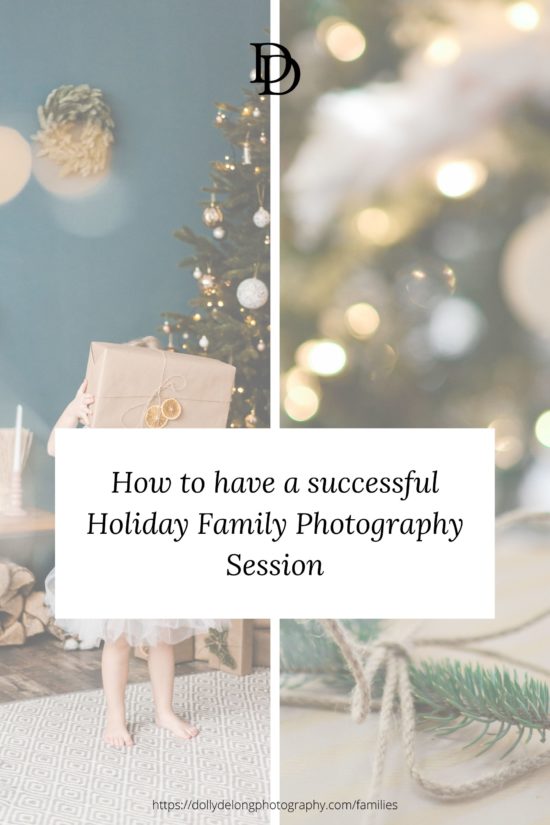 4 tips on how to best prepare for your holiday family photo session by Nashville Family Photographer Dolly DeLong Photography 