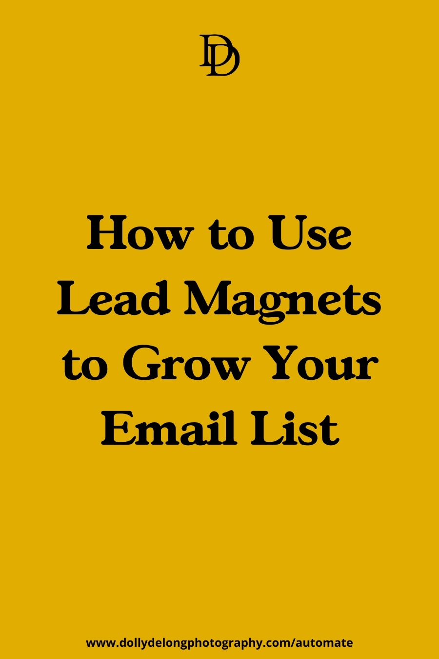 how to use lead magnets to grow your email list