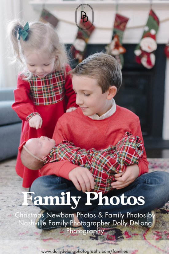 Christmas Newborn Photos & Family Photos by Nashville Family Photographer Dolly DeLong Photography Pinterest Image 