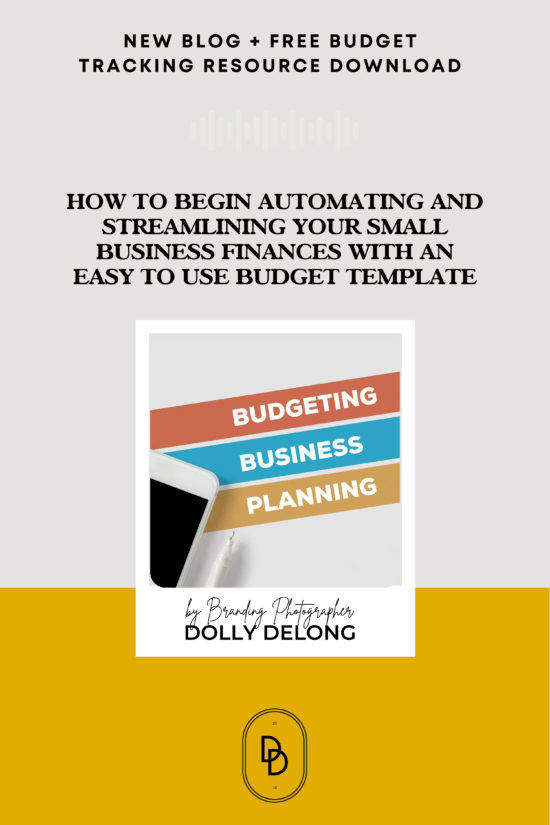 How To Begin Automating and Streamlining Your Small Business Finances With An Easy to Use Budget Template Pinterest Pin description with image of an iphone in the middle
