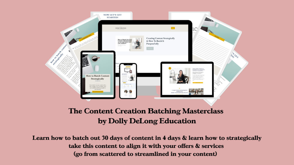 The Content Creation Batching Masterclass by Dolly DeLong Education