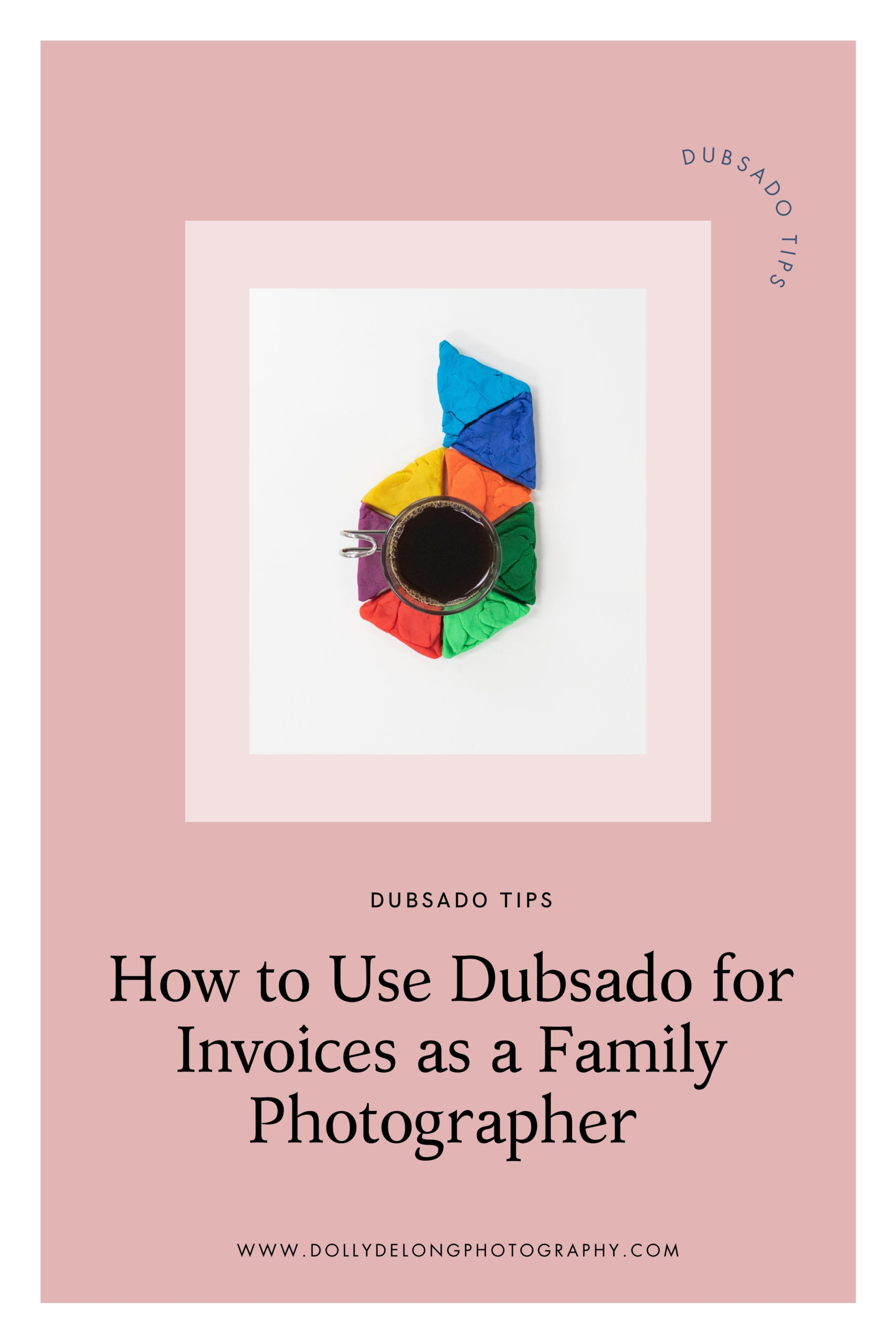 how-to-use-dubsado-for-invoices-as-a-family-photographer