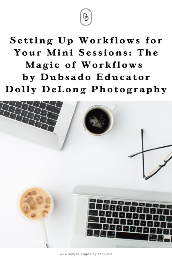 How_to_set_up_mini_Sessions_and_Workflows_using_Dubsado_Pinterest_Pin_Image
