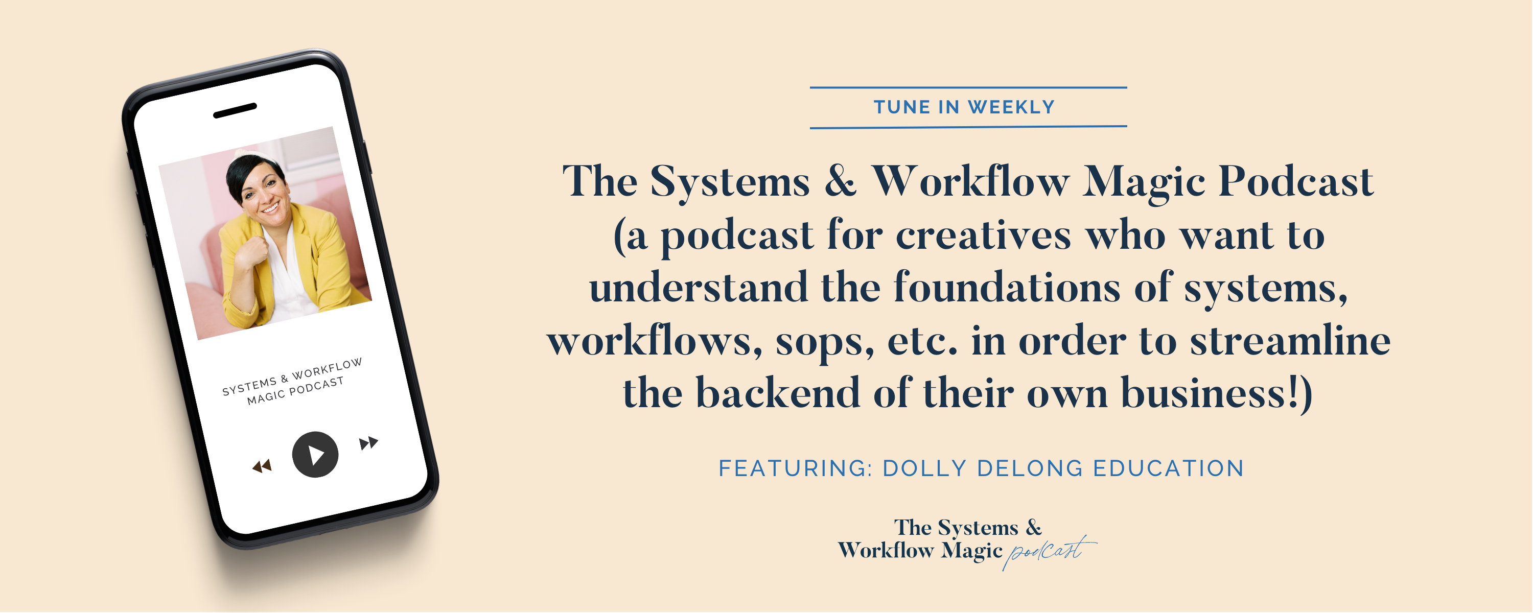 The Systems and Workflow Magic Podcast Banner