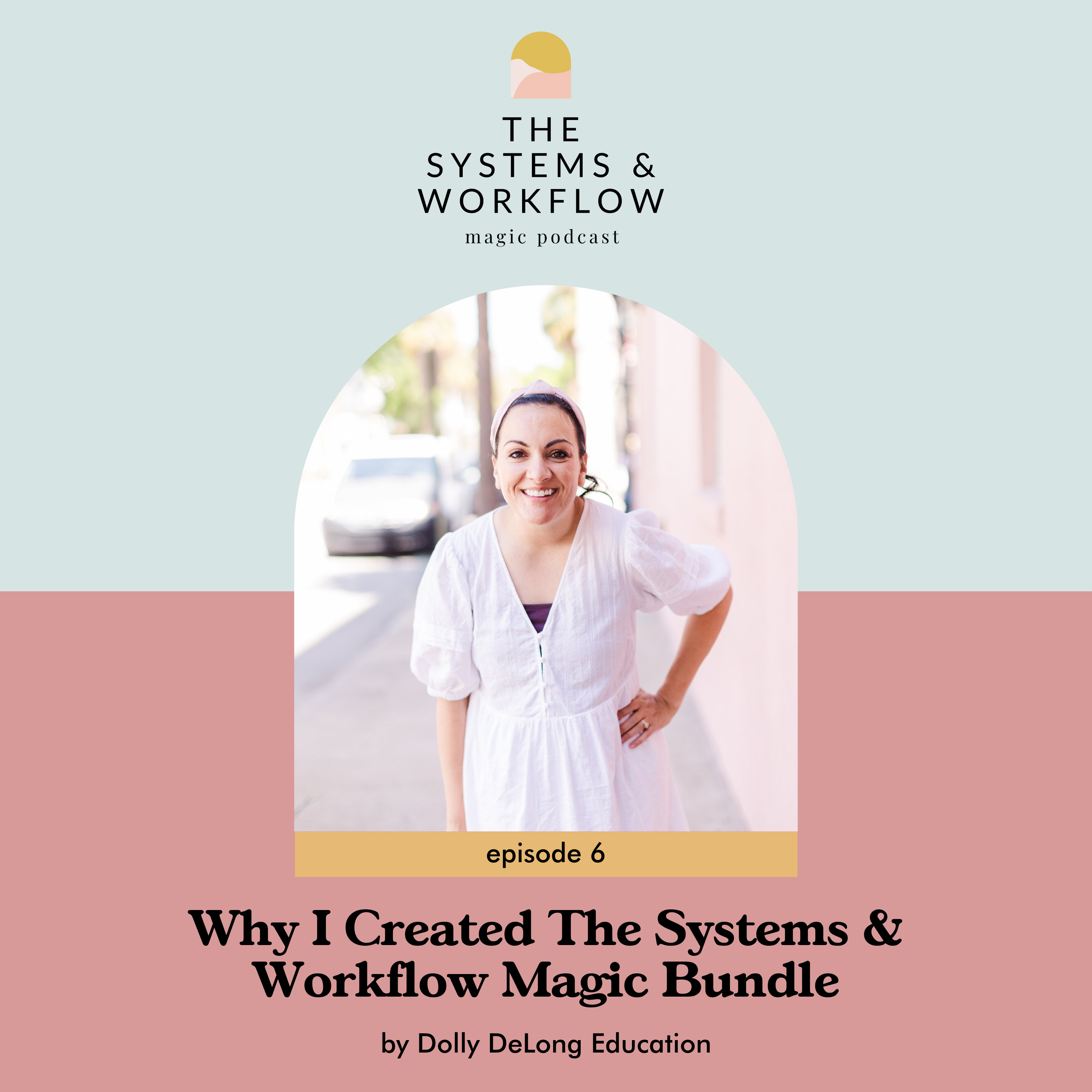 Why I created the systems and workflow magic bundle
