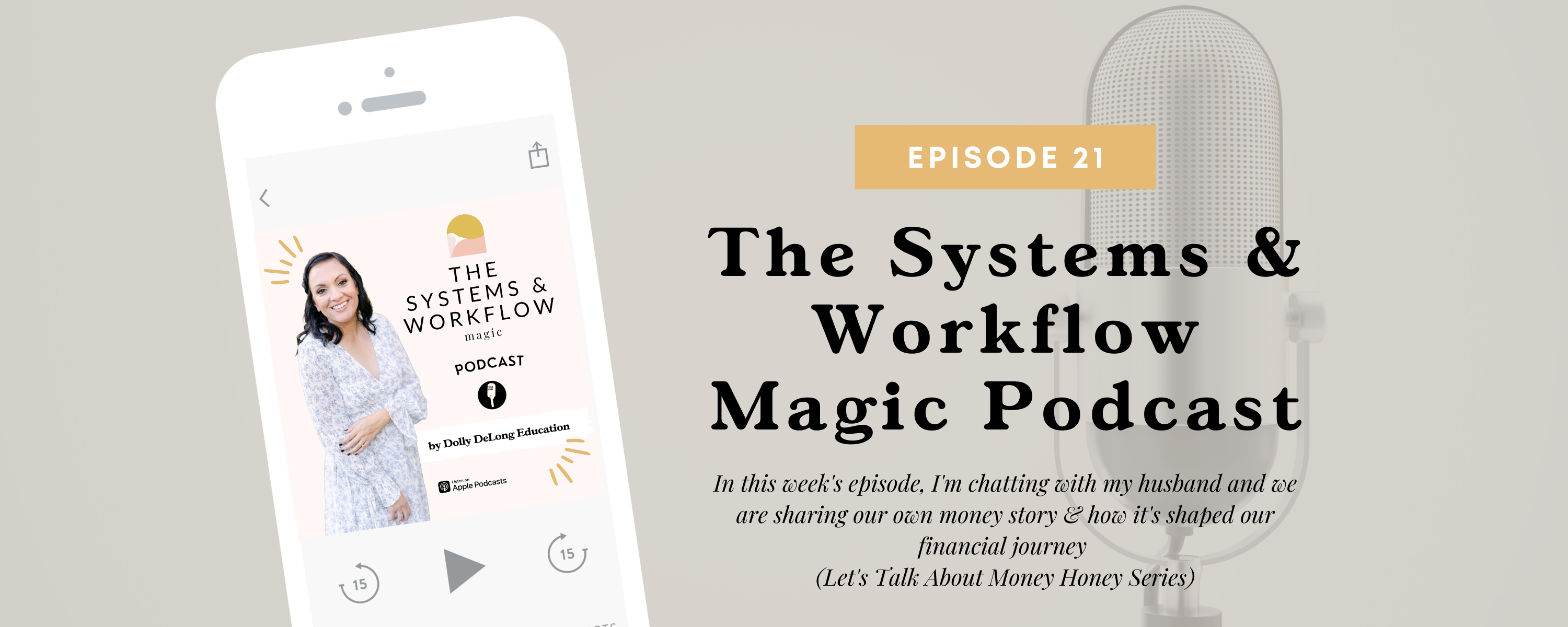 Episode_21_Of_The_Systems_And_Workflow_Magic_Podcast
