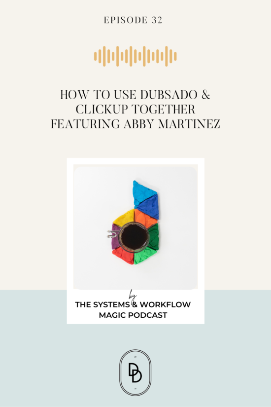 Pinterest_Graphic_For_Episode_32_The_Systems_and_Workflow_Magic_Podcast