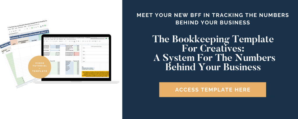 The Bookkeeping Template For Creatives a System by Dolly DeLong Education 