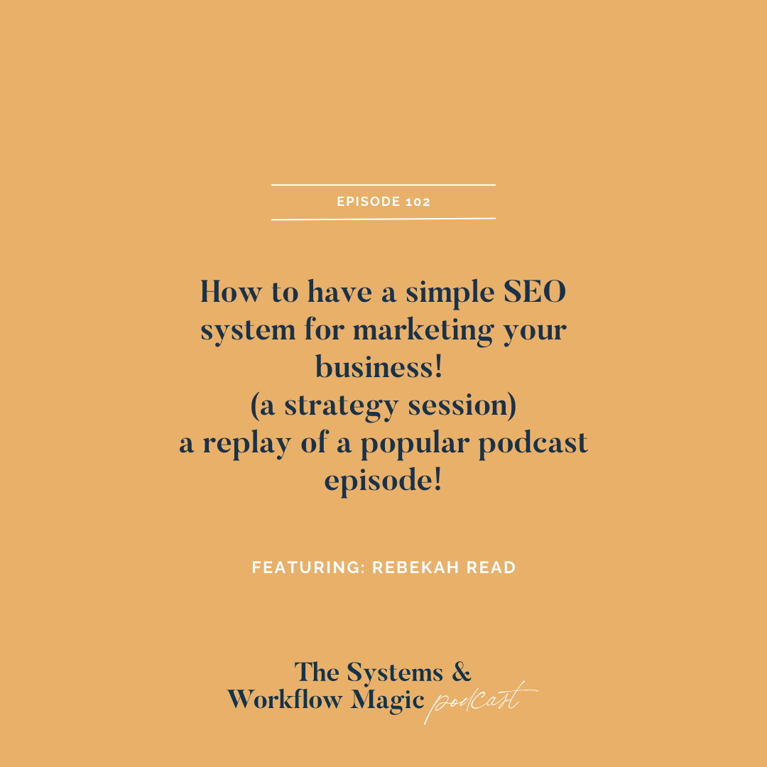 how_to_have_a_simple_seo_marketing_strategy_podcast_episode_featuring_rebekah_read