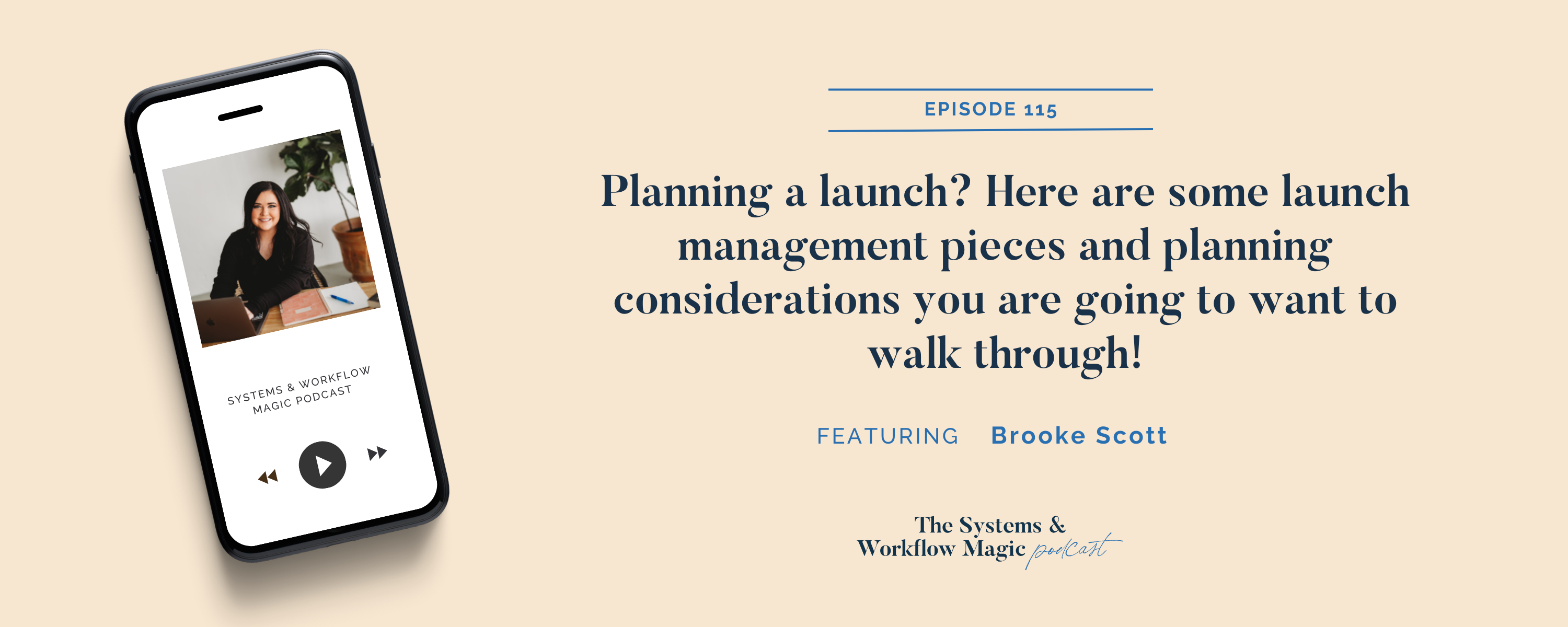 Wordpress_Banner_Of_The_Systems_And_Workflow_Magic_Podcast_episode_115_featuring_Brooke_Scott
