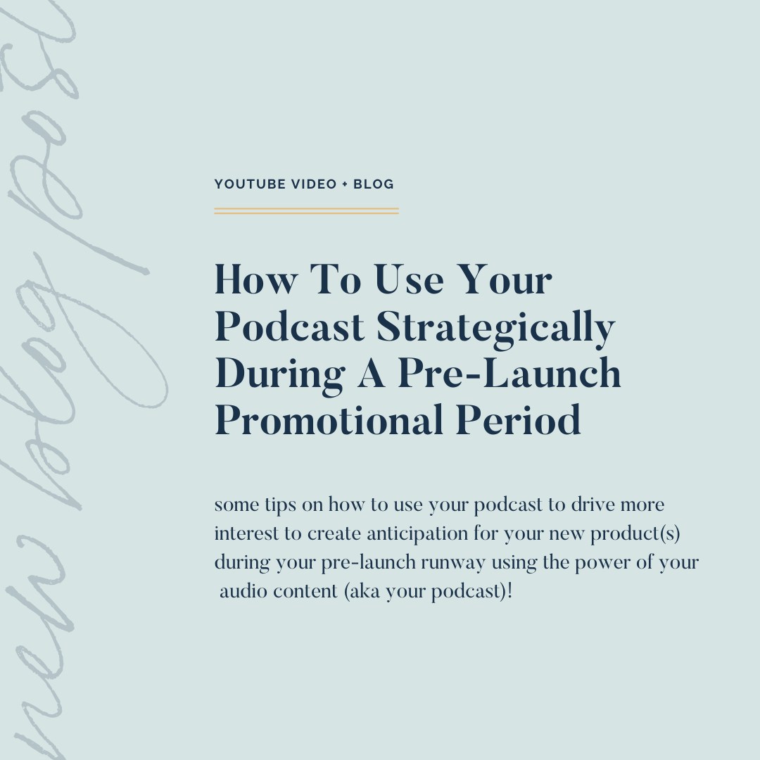 blog_image_talking_about_how_to_use_your_podcast_during_a_pre-launch_period_to_drive_traffic_to_your_launch