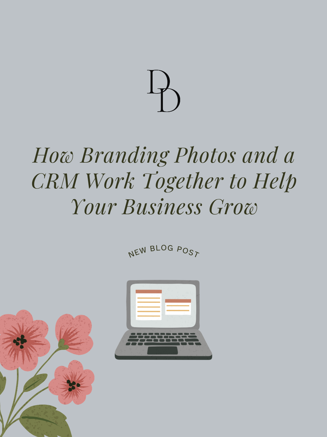 How Branding Photos and a CRM Work Together to Help Your Business Grow Wordpress Feature Image